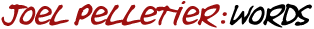 Joel Pelletier: Words